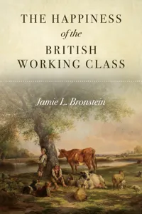 The Happiness of the British Working Class_cover