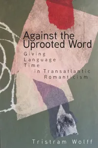 Against the Uprooted Word_cover