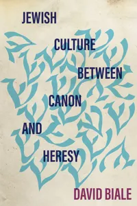 Jewish Culture between Canon and Heresy_cover