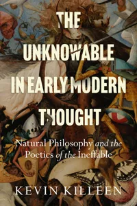 The Unknowable in Early Modern Thought_cover