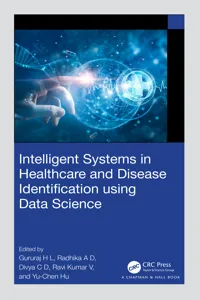 Intelligent Systems in Healthcare and Disease Identification using Data Science_cover