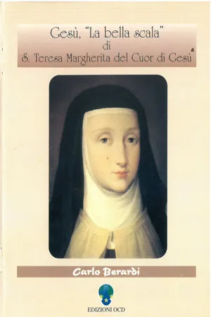 Gesù, «La bella scala» di santa Teresa Margherita del Cuor di Gesù