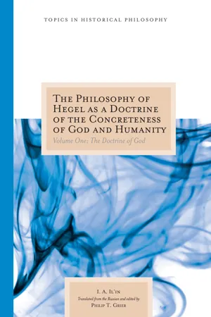 The Philosophy of Hegel as a Doctrine of the Concreteness of God and Humanity