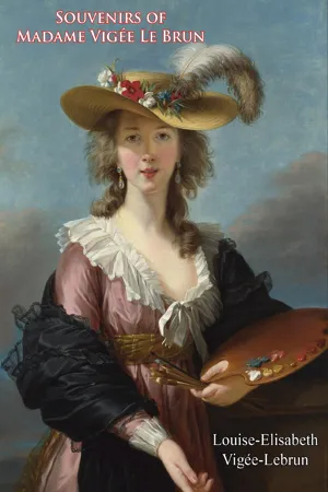 Souvenirs of Madame Vigée Le Brun