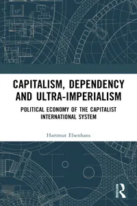 Capitalism, Dependency and Ultra-Imperialism_cover