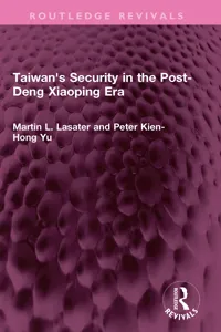 Taiwan's Security in the Post-Deng Xiaoping Era_cover