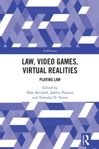 Law, Video Games, Virtual Realities_cover