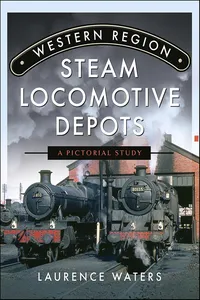Western Region Steam Locomotive Depots_cover
