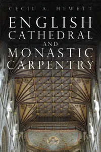 English Cathedral and Monastic Carpentry_cover