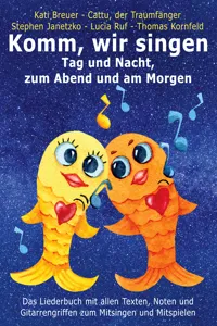 Komm, wir singen Tag und Nacht, zum Abend und am Morgen_cover