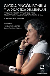 Gloria Rincón Bonilla y la didáctica del lenguaje_cover