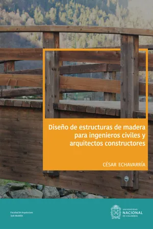 Diseño de estructuras de madera para ingenieros civiles y arquitectos constructores