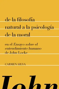 De la filosofía natural a la psicología de la moral en el "Ensayo sobre el entendimiento humano" de John Locke_cover