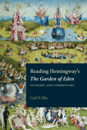 Reading Hemingway's The Garden of Eden