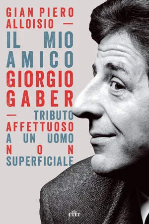 Il mio amico Giorgio Gaber