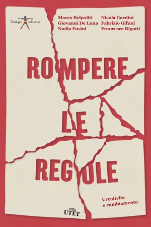 Rompere le regole