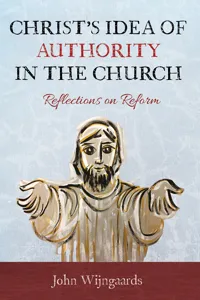 Christ's Idea of Authority in the Church_cover