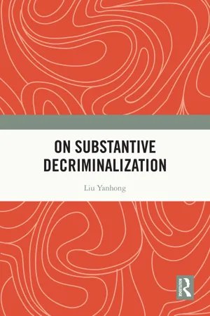 On Substantive Decriminalization
