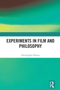 Experiments in Film and Philosophy_cover