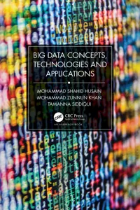 Big Data Concepts, Technologies, and Applications_cover