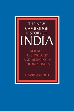 Science, Technology and Medicine in Colonial India