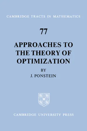 Approaches to the Theory of Optimization