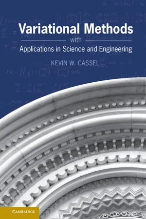 Variational Methods with Applications in Science and Engineering