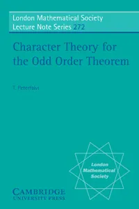 Character Theory for the Odd Order Theorem_cover