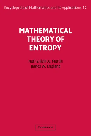 Mathematical Theory of Entropy