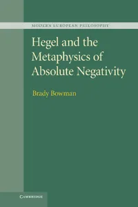 Hegel and the Metaphysics of Absolute Negativity_cover