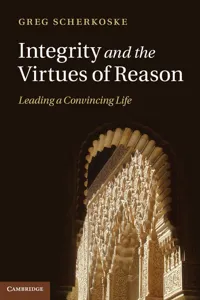 Integrity and the Virtues of Reason_cover