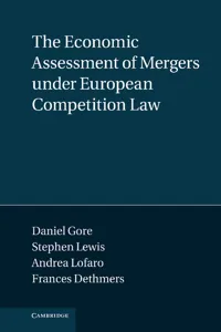 The Economic Assessment of Mergers under European Competition Law_cover