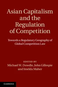 Asian Capitalism and the Regulation of Competition_cover