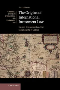The Origins of International Investment Law_cover