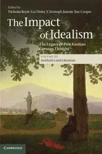 The Impact of Idealism: Volume 3, Aesthetics and Literature_cover