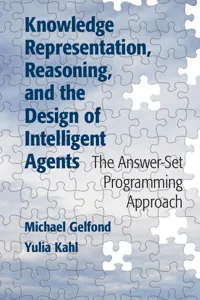 Knowledge Representation, Reasoning, and the Design of Intelligent Agents_cover