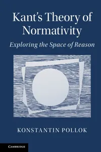 Kant's Theory of Normativity_cover