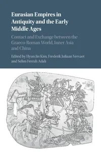 Eurasian Empires in Antiquity and the Early Middle Ages_cover