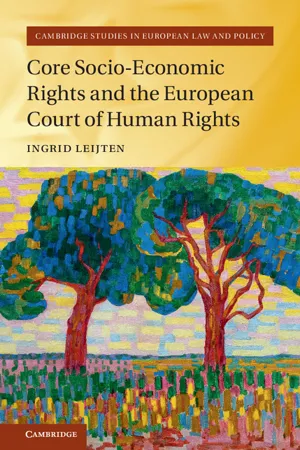 Core Socio-Economic Rights and the European Court of Human Rights