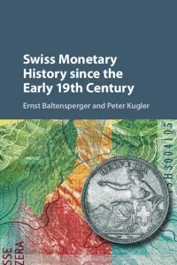 Swiss Monetary History since the Early 19th Century_cover