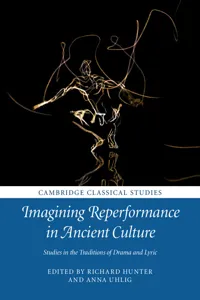 Imagining Reperformance in Ancient Culture_cover