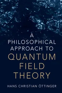 A Philosophical Approach to Quantum Field Theory_cover