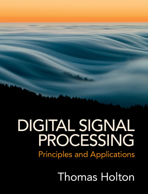 PDF] Digital Signal Processing by Thomas Holton | 9781108418447