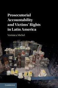 Prosecutorial Accountability and Victims' Rights in Latin America_cover