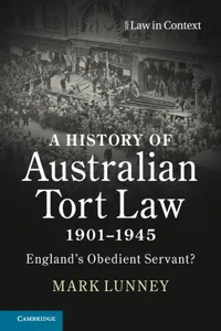 A History of Australian Tort Law 1901–1945_cover