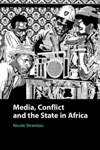 Media, Conflict, and the State in Africa_cover