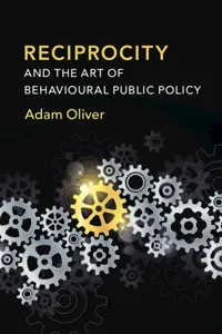 Reciprocity and the Art of Behavioural Public Policy_cover