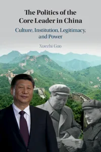 The Politics of the Core Leader in China_cover