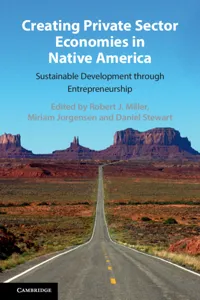 Creating Private Sector Economies in Native America_cover