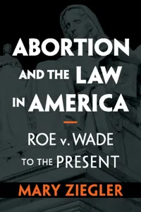 Abortion and the Law in America_cover